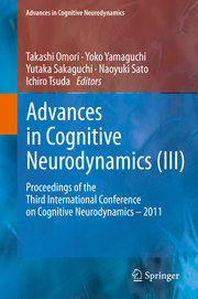 Advances In Cognitive Neurodynamics Iii E Kirja