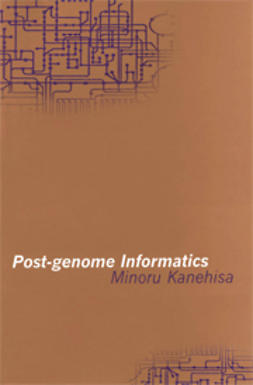 Kanehisa, Minoru - Post-Genome Informatics, e-bok
