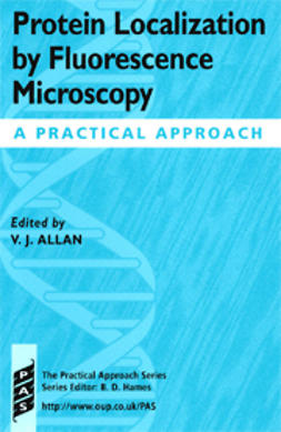 Allan, V.J.  - Protein Localization by Fluorescence microscopy, e-bok