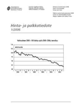 Tilastokeskus, Hinnat ja palkat - Hinta- ja palkkatiedote 1/2006, e-kirja