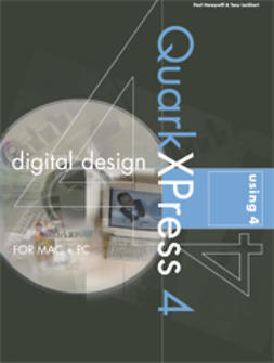 Honeywill, Paul - Digital Design using Quark XPress 4, e-kirja