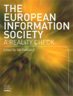 Servaes, Jan - The European Information Society: A Reality Check, e-kirja
