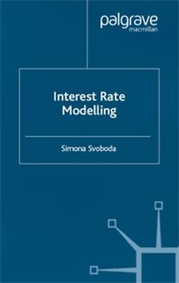 Svoboda, Simona - Interest Rate Modelling, ebook
