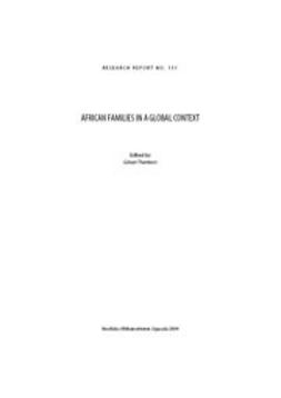 Therborn, Göran - African Families in a Global Context, e-bok