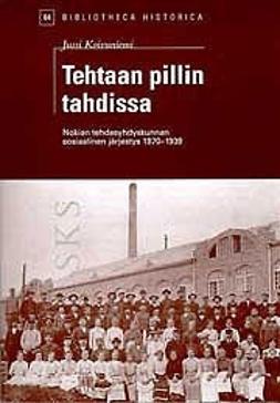 Koivuniemi, Jussi - Tehtaan pillin tahdissa, e-bok