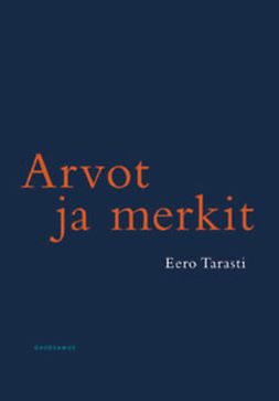 Tarasti, Eero - Arvot ja merkit, e-kirja