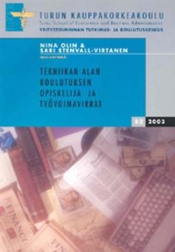 Olin, Nina - Tekniikan alan koulutuksen opiskelija- ja työvoimavirrat , e-kirja