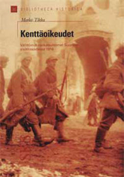 Tikka, Marko - Kenttäoikeudet, ebook