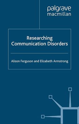 Armstrong, Elizabeth - Researching Communication Disorders, ebook