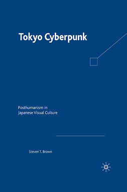 Brown, Steven T. - Tokyo Cyberpunk, e-bok