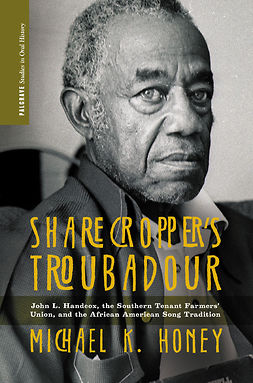 Honey, Michael K. - Sharecropper’s Troubadour, ebook