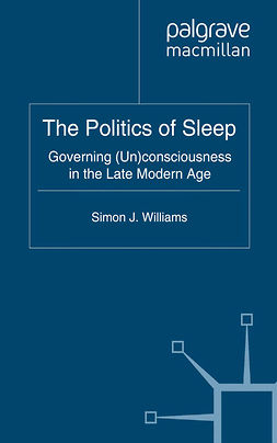 Williams, Simon J. - The Politics of Sleep, ebook