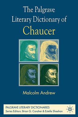 Andrew, Malcolm - The Palgrave Literary Dictionary of Chaucer, ebook