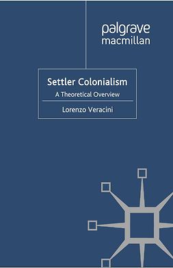 Veracini, Lorenzo - Settler Colonialism, ebook
