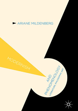 Mildenberg, Ariane - Modernism and Phenomenology, e-bok