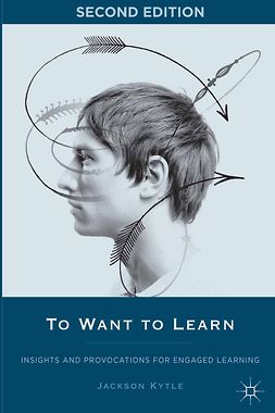 Kytle, Jackson - To Want to Learn, ebook