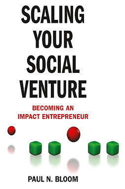 Bloom, Paul N. - Scaling Your Social Venture, e-bok