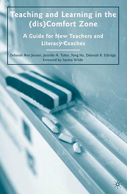 Eldridge, Deborah B. - Teaching and Learning in the (dis)Comfort Zone, ebook