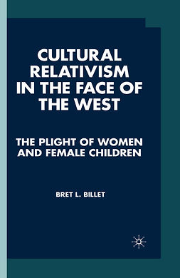 Billet, Bret L. - Cultural Relativism in the Face of the West, ebook