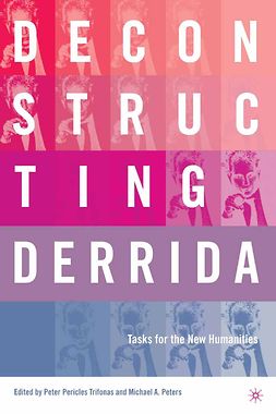 Peters, Michael A. - Deconstructing Derrida, ebook