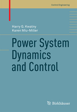 Kwatny, Harry G. - Power System Dynamics and Control, e-bok