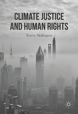 Skillington, Tracey - Climate Justice and Human Rights, ebook