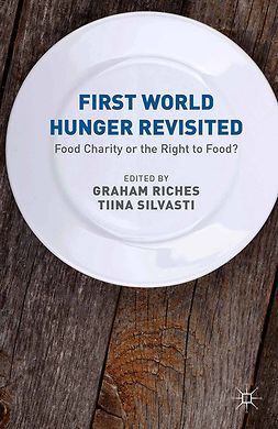 Riches, Graham - First World Hunger Revisited, ebook