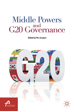 Jongryn, Mo - Middle Powers and G20 Governance, e-kirja