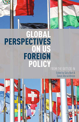 Añorve, Daniel Añorve - Global Perspectives on US Foreign Policy, e-bok