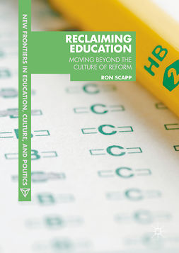 Scapp, Ron - Reclaiming Education, ebook