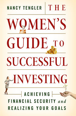 Tengler, Nancy - The Women’s Guide to Successful Investing, e-bok