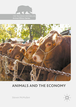 McMullen, Steven - Animals and the Economy, e-bok