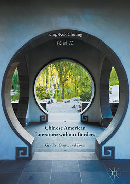 Cheung, King-Kok - Chinese American Literature without Borders, e-bok