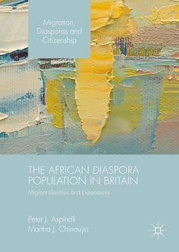 Aspinall, Peter J. - The African Diaspora Population in Britain, e-kirja