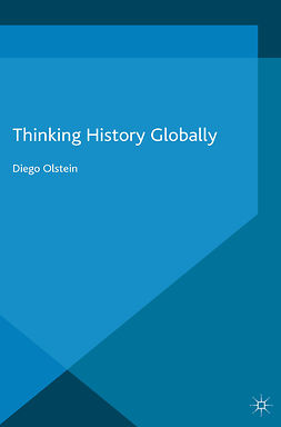 Olstein, Diego - Thinking History Globally, ebook