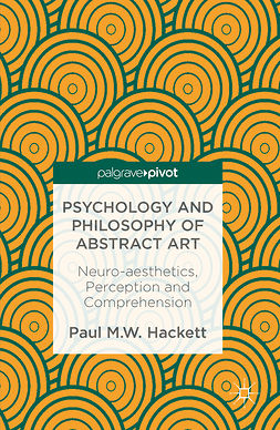 Hackett, Paul M.W. - Psychology and Philosophy of Abstract Art, ebook