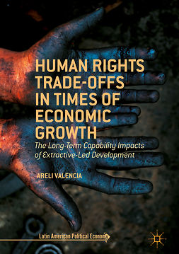 Valencia, Areli - Human Rights Trade-Offs in Times of Economic Growth, ebook