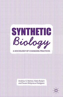 Balmer, Andrew S. - Synthetic Biology, e-bok