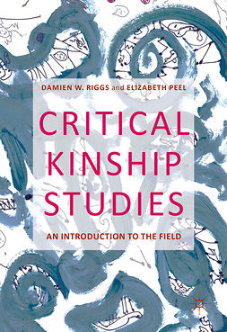 Peel, Elizabeth - Critical Kinship Studies, ebook