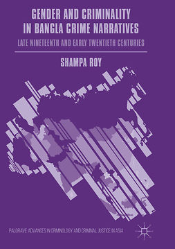Roy, Shampa - Gender and Criminality in Bangla Crime Narratives, ebook