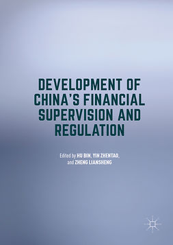 Hu, Bin - Development of China's Financial Supervision and Regulation, ebook
