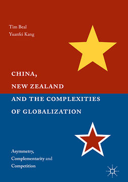 Beal, Tim - China, New Zealand, and the Complexities of Globalization, ebook
