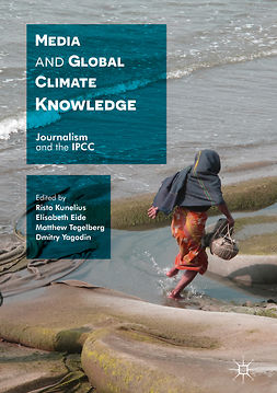 Eide, Elisabeth - Media and Global Climate Knowledge, ebook