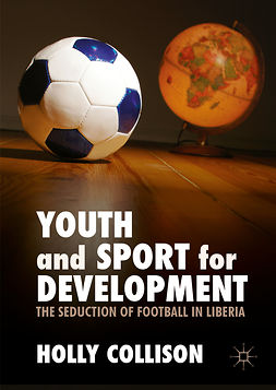 Collison, Holly - Youth and Sport for Development, ebook