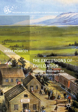 Pearcey, Mark - The Exclusions of Civilization, ebook