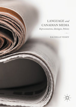 Vessey, Rachelle - Language and Canadian Media, ebook