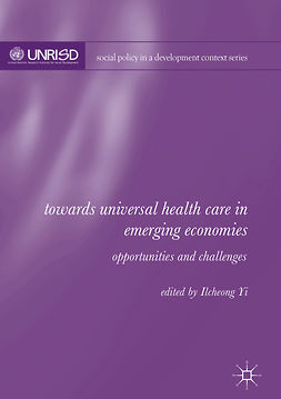 Yi, Ilcheong - Towards Universal Health Care in Emerging Economies, ebook