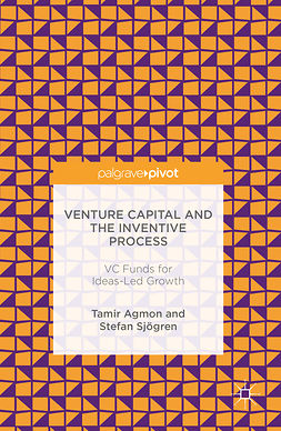 Agmon, Tamir - Venture Capital and the Inventive Process, ebook