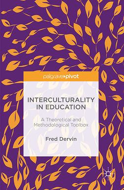 Dervin, Fred - Interculturality in Education, e-bok