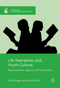 Douglas, Kate - Life Narratives and Youth Culture, ebook